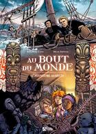 Couverture du livre « Au bout du monde, l'aventure mariste » de Michel Espinosa et Jean-Marie Cuzin aux éditions Signe