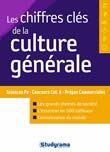 Couverture du livre « Les chiffres clés de la culture générale » de Guillaume Bernard aux éditions Studyrama