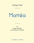 Couverture du livre « Mattea de George Sand (édition grand format) » de George Sand aux éditions Editions Du Cenacle