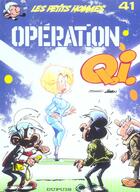 Couverture du livre « Les Petits Hommes Tome 41 : opération Q.I. » de Pierre Seron aux éditions Dupuis