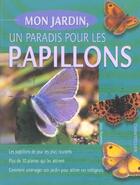 Couverture du livre « Mon Jardin, Un Paradis Pour Les Papillons » de Johan Possemiers aux éditions Chantecler