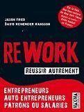 Couverture du livre « Rework ; réussir autrement » de Jason Fried et David Heinemeier Hansson aux éditions Editions Maxima