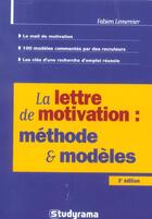 Couverture du livre « Lettre de motivation : methode et modeles » de Fabien Lemercier aux éditions Studyrama