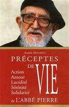 Couverture du livre « Préceptes de vie de l'Abbé Pierre » de Albine Novarino aux éditions Presses Du Chatelet