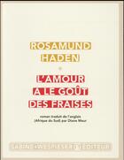 Couverture du livre « L'amour a le goût des fraises » de Rosamund Haden aux éditions Sabine Wespieser