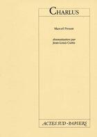 Couverture du livre « Charlus » de Proust/Curtis aux éditions Actes Sud
