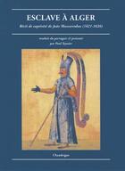 Couverture du livre « Esclave à Alger » de Paul Teyssier aux éditions Chandeigne
