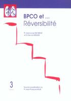 Couverture du livre « Bpco et reversibilite » de Nicole Meslier et Jean-Louis Racigneux aux éditions Phase 5