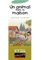 Couverture du livre « Un Animal Dans La Maison » de Camille Lange et Ivan Boussion aux éditions Atouludik