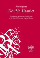 Couverture du livre « Double Hamlet » de William Shakespeare aux éditions Ivres De Livres