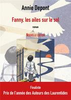 Couverture du livre « Fanny, les ailes sur le sol » de Annie Depont aux éditions Editions Garuda