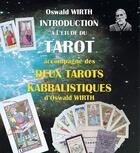 Couverture du livre « Introduction à l'étude du tarot » de Oswald Wirth aux éditions Aquilonia