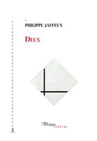 Couverture du livre « Deux » de Philippe Jaffeux aux éditions Tinbad