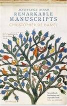 Couverture du livre « Meetings with remarkable manuscripts » de De Hamel Christophe aux éditions Penguin Uk