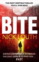 Couverture du livre « Bite » de Louth Nick aux éditions Little Brown Book Group Digital