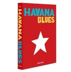 Couverture du livre « Havana blues » de Pamela Ruiz aux éditions Assouline