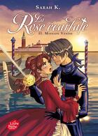 Couverture du livre « La rose écarlate t.2 ; mission Venise » de Sarah K. aux éditions Le Livre De Poche Jeunesse