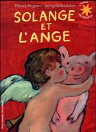 Couverture du livre « Solange et l'ange » de Thierry Magnier aux éditions Gallimard-jeunesse