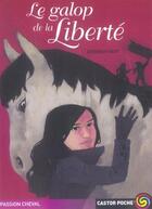 Couverture du livre « Galop de la liberte (le) » de Deborah Kent aux éditions Pere Castor