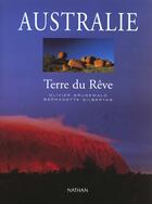 Couverture du livre « Australie, La Terre Du Reve » de  aux éditions Nathan