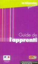 Couverture du livre « Guide de l'apprenti 2007 » de  aux éditions Documentation Francaise