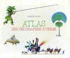 Couverture du livre « Atlas des géographes d'Orbae t.1 » de Francois Place aux éditions Casterman