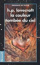 Couverture du livre « La couleur tombée du ciel » de Howard Phillips Lovecraft aux éditions Denoel