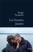 Couverture du livre « Les bouées jaunes » de Serge Toubiana aux éditions Stock