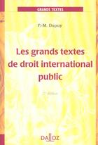 Couverture du livre « Grands Textes De Droit International Public » de Jean-Marie Dupuy aux éditions Dalloz