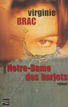 Couverture du livre « Notre-dame des barjots » de Virginie Brac aux éditions Fleuve Editions