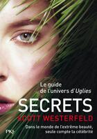 Couverture du livre « Uglies - tome 5 secrets - vol05 » de Scott Westerfeld aux éditions Pocket Jeunesse