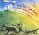 Couverture du livre « Hery et les monstres : À partir de 6 ans » de Francois Pacquement et Elodie Dao et Noro Andriamiseza aux éditions Editions L'harmattan