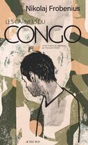 Couverture du livre « Les Carnets du Congo » de Frobenius Nikolaj aux éditions Actes Sud