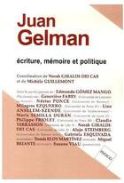 Couverture du livre « Juan Gelman ; écriture, mémoire et politique » de  aux éditions Indigo Cote Femmes