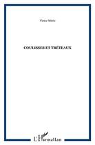 Couverture du livre « Coulisses et tréteaux » de Victor Meric aux éditions Kareline