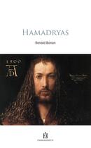 Couverture du livre « Hamadryas » de Ronald Bonan aux éditions Fragrances