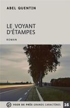 Couverture du livre « Le voyant d'Etampes » de Abel Quentin aux éditions Voir De Pres