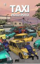 Couverture du livre « Taxi poto-poto » de Collectif D'Auteurs aux éditions Lettres Mouchetees