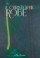Couverture du livre « Christophe Robe » de Romain Mathieu aux éditions The Drawer