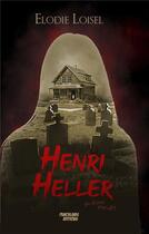 Couverture du livre « Henri Heller : un hiver maudit » de Elodie Loisel aux éditions Punchlines