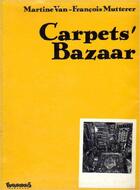 Couverture du livre « Carpets'bazaar » de Van/Mutterer aux éditions Futuropolis