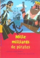 Couverture du livre « Mille milliards de pirates ! » de Gerard Moncomble aux éditions Milan