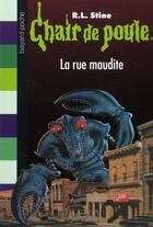 Couverture du livre « Chair de poule Tome 28 : la rue maudite » de R. L. Stine aux éditions Bayard Jeunesse