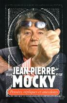 Couverture du livre « Pensées, répliques et anecdotes » de Jean-Pierre Mocky aux éditions Cherche Midi