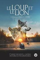 Couverture du livre « Le loup et le lion » de Gilles De Maistre et Stephan Belpeche aux éditions Cherche Midi