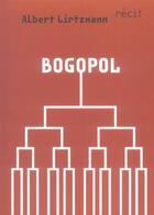 Couverture du livre « Bogopol » de Albert Lemant aux éditions Panama