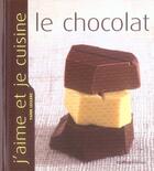Couverture du livre « Le chocolat » de Yann Leclerc aux éditions Rustica