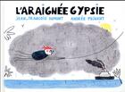 Couverture du livre « L'araignée Gypsie » de Andree Prigent et Jean-Francois Dumont aux éditions Kaleidoscope
