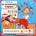 Couverture du livre « Pom' de pin : un anniversaire magique » de Pascale De Bourgoing aux éditions Calligram