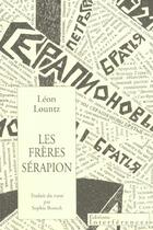 Couverture du livre « Les frères Sérapion » de Leon Lountz aux éditions Interferences